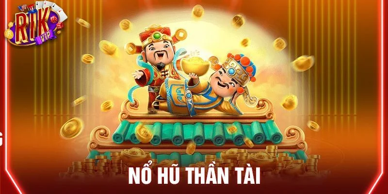 Nổ hũ thần tai là tựa game đang cực hot tại RIKVIP.